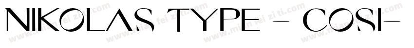 Nikolas Type - Cosi字体转换